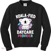 Childcare Daycare Provider Teacher Babysitter Koala Kids Sweatshirt thumb 0