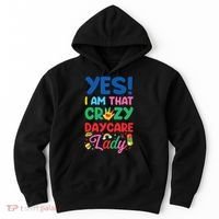 Childcare Daycare Provider Teacher Babysitter Yes I Am That Hoodie thumb 0