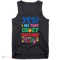 Childcare Daycare Provider Teacher Babysitter Yes I Am That Tank Top thumb 0
