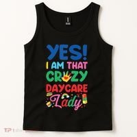 Childcare Daycare Provider Teacher Babysitter Yes I Am That Tank Top thumb 2