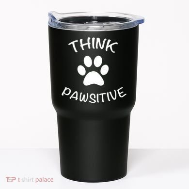 Cute Dog Pawprint Think Pawsitive Tumbler