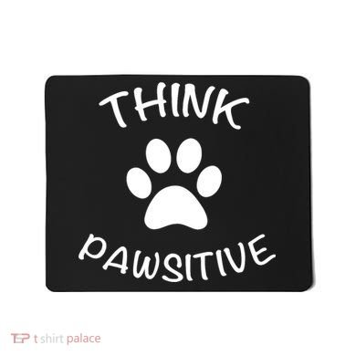 Cute Dog Pawprint Think Pawsitive Mousepad