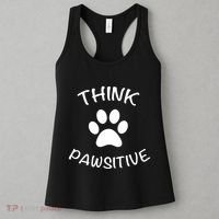 Cute Dog Pawprint Think Pawsitive Women's Tank Top thumb 3