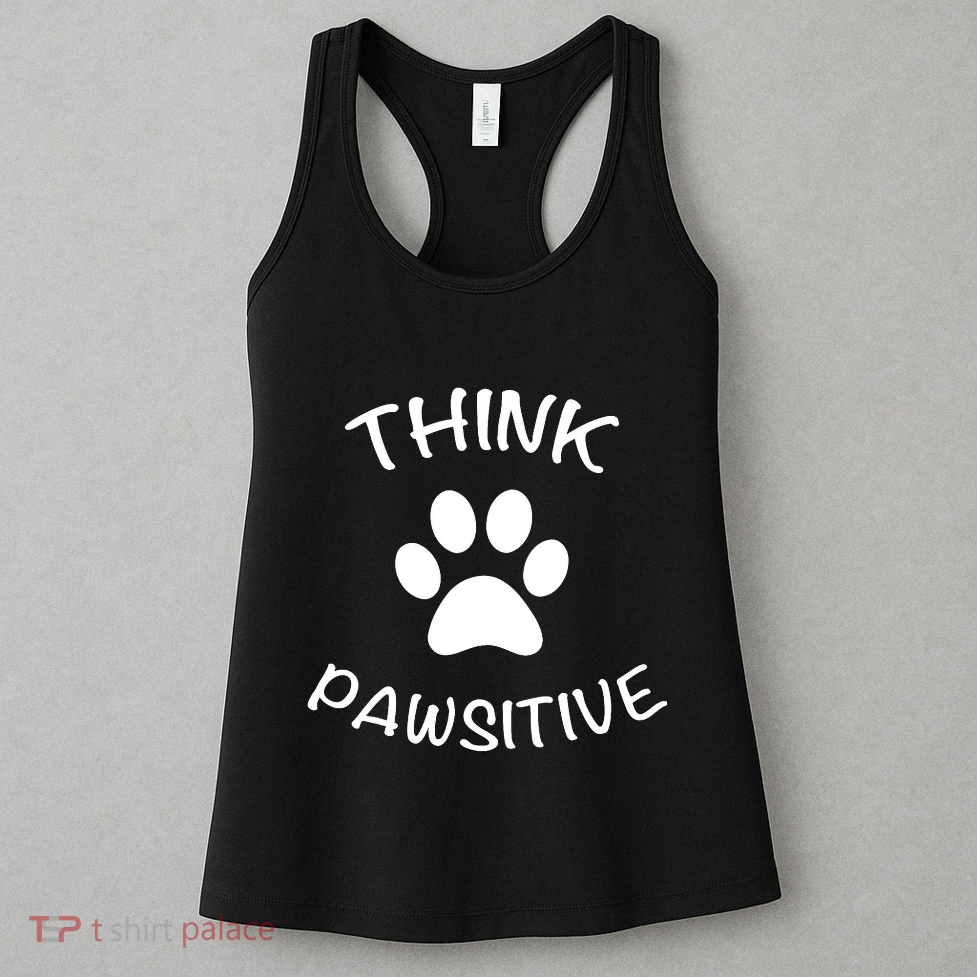 Cute Dog Pawprint Think Pawsitive Women's Tank Top