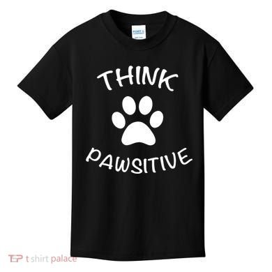 Cute Dog Pawprint Think Pawsitive Kids T-Shirt