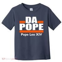 Chicago Da Pope Leo XIV Cardinal Robert Prevost Toddler T-Shirt thumb 0