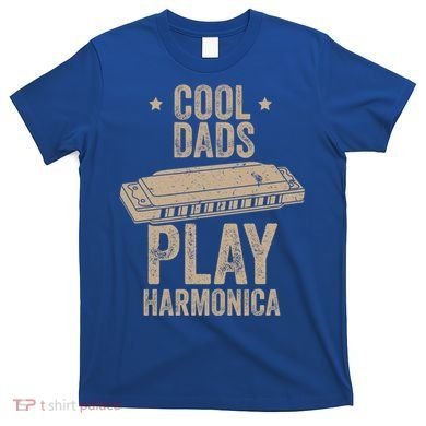 Cool Dads Play Harmonica Harmonica Gift Musician Blues Gift T-Shirt