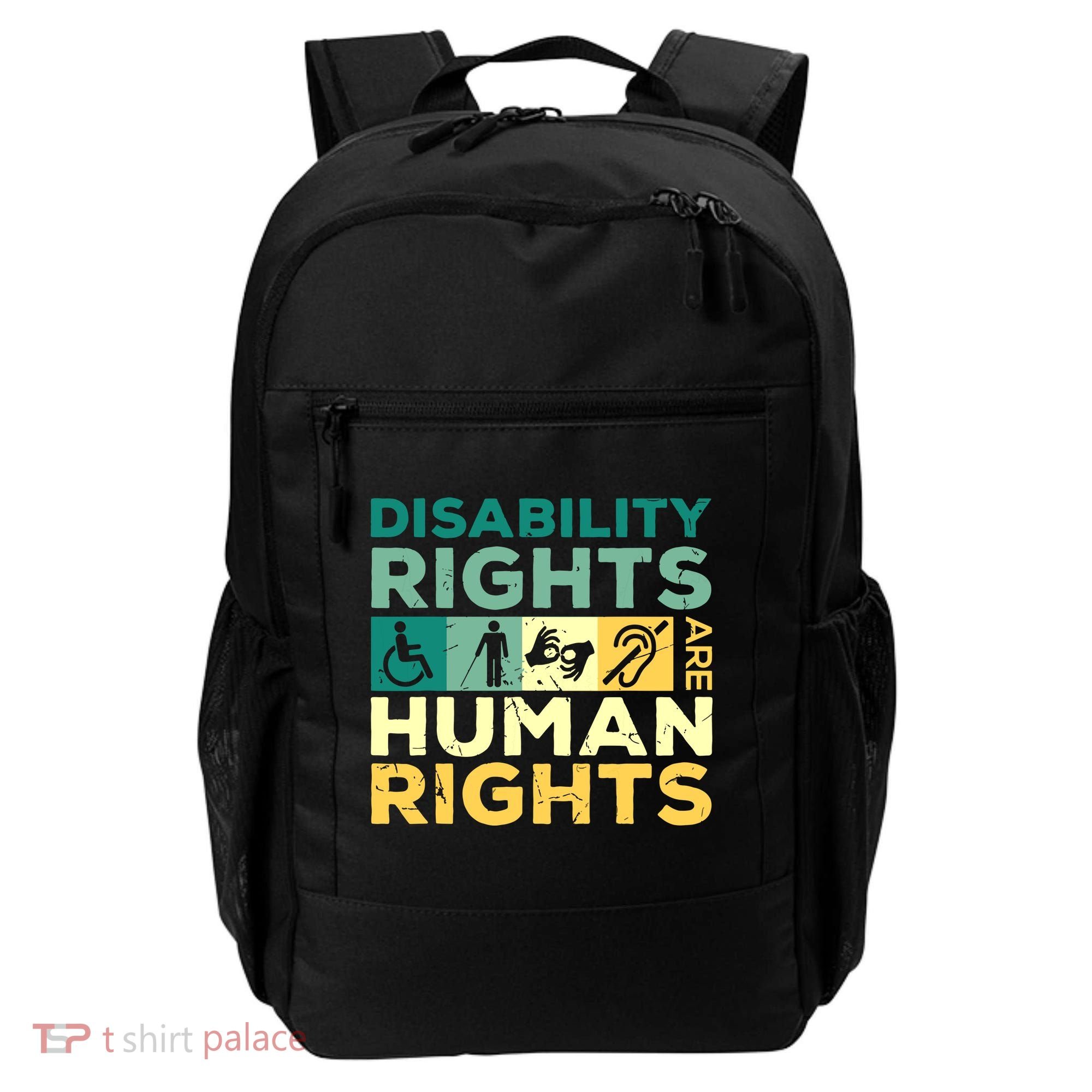 Cool Disability Rights Are Human Rights Support Caregivers Backpack