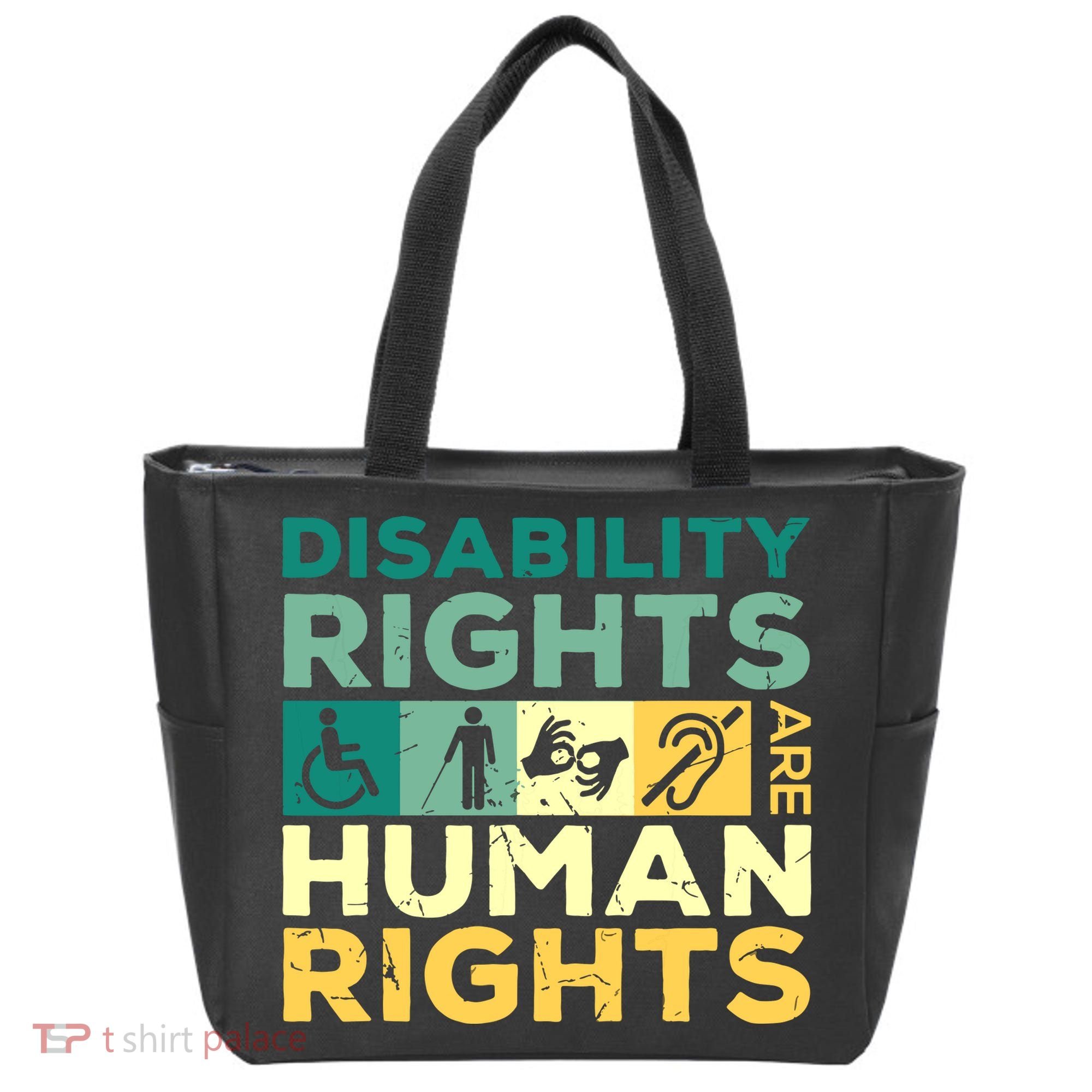 Cool Disability Rights Are Human Rights Support Caregivers Tote Bag