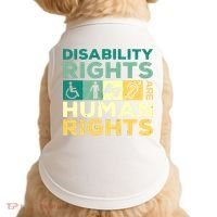 Cool Disability Rights Are Human Rights Support Caregivers Doggie Tank thumb 0