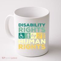 Cool Disability Rights Are Human Rights Support Caregivers Coffee Mug thumb 0