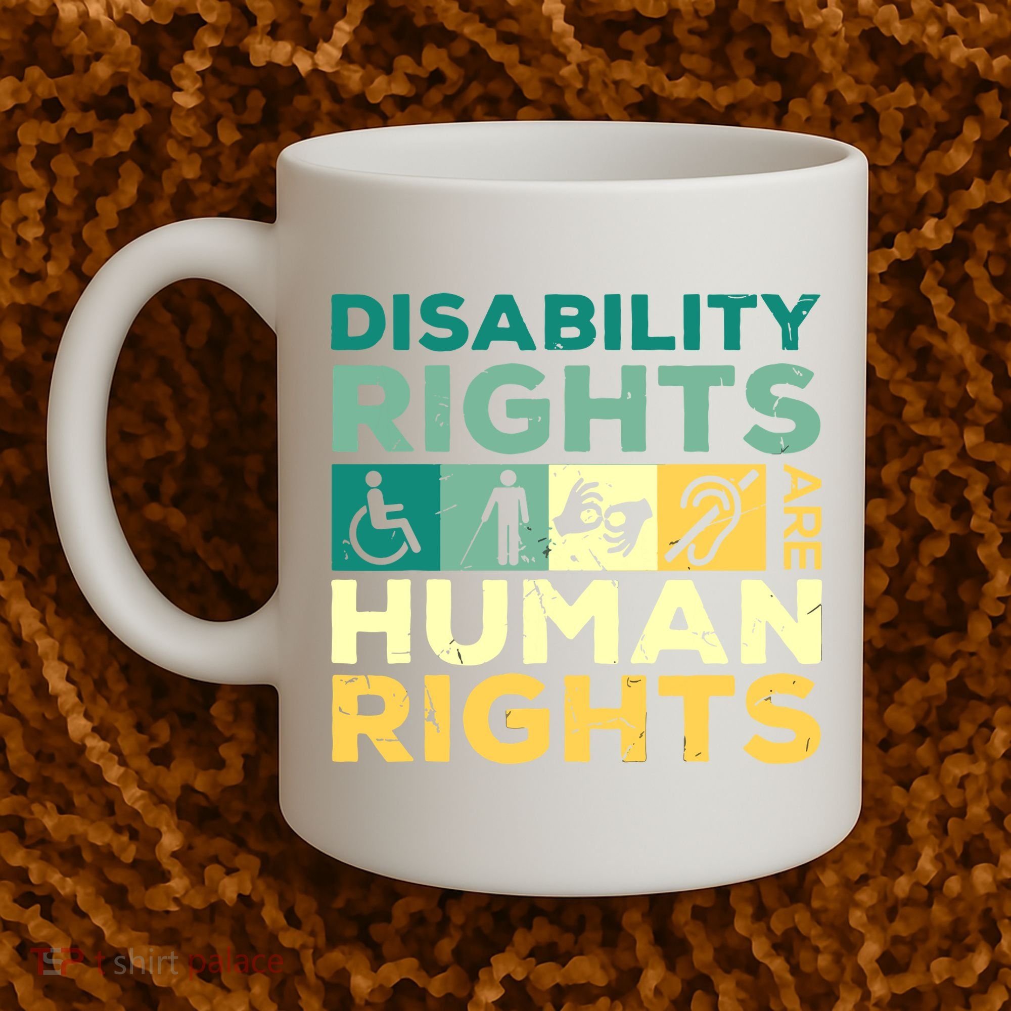 Cool Disability Rights Are Human Rights Support Caregivers Coffee Mug