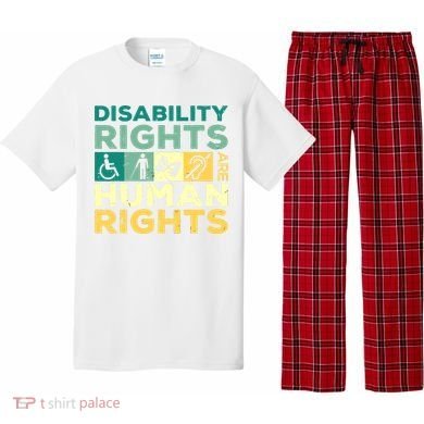 Cool Disability Rights Are Human Rights Support Caregivers Pajama Set
