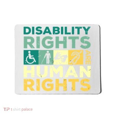 Cool Disability Rights Are Human Rights Support Caregivers Mousepad