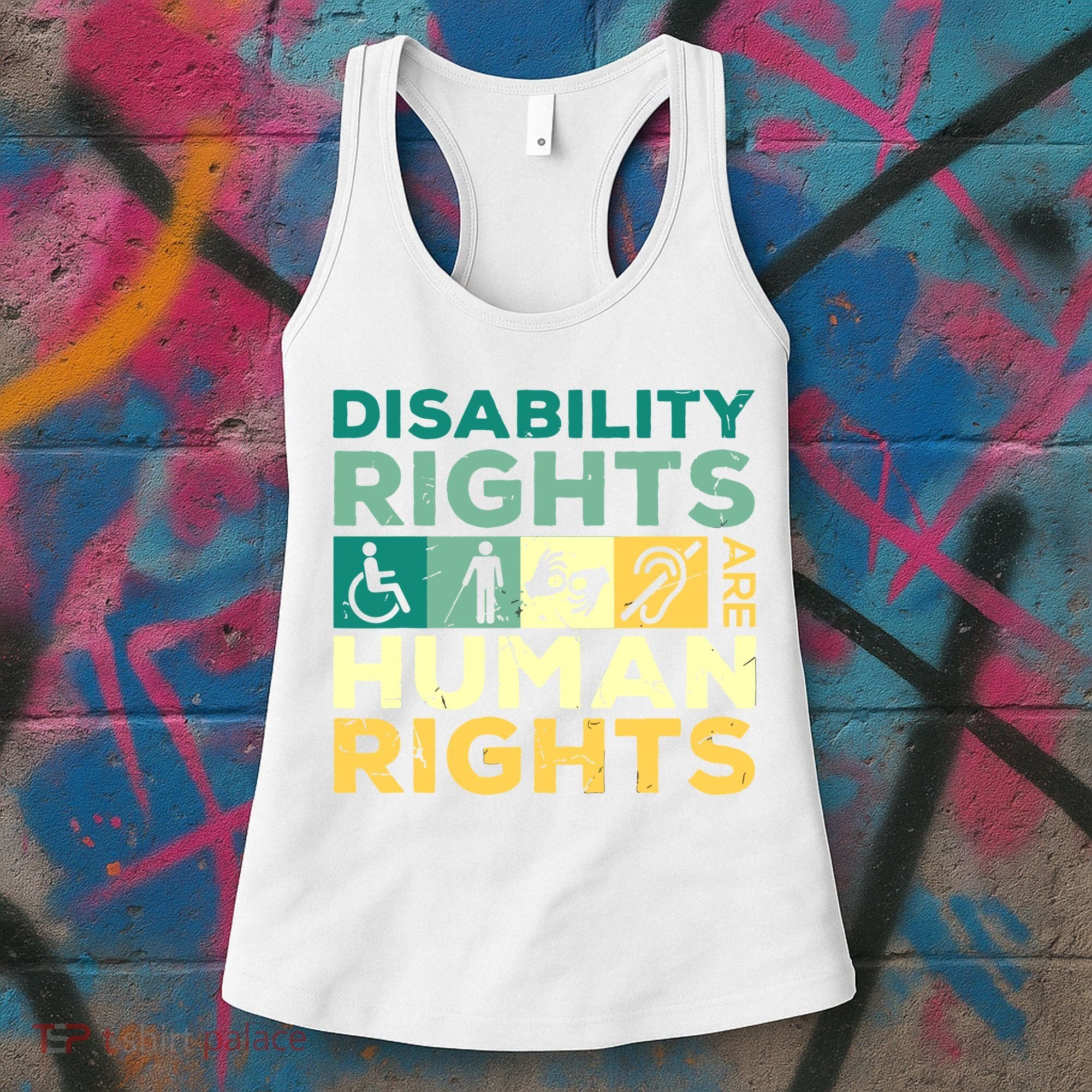 Cool Disability Rights Are Human Rights Support Caregivers Women's Tank Top