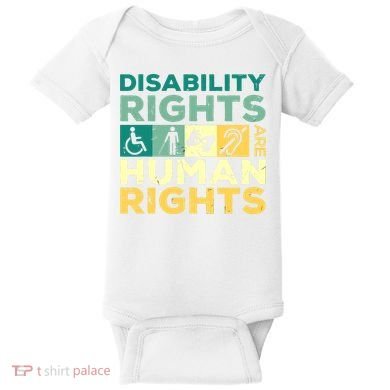 Cool Disability Rights Are Human Rights Support Caregivers Baby Bodysuit