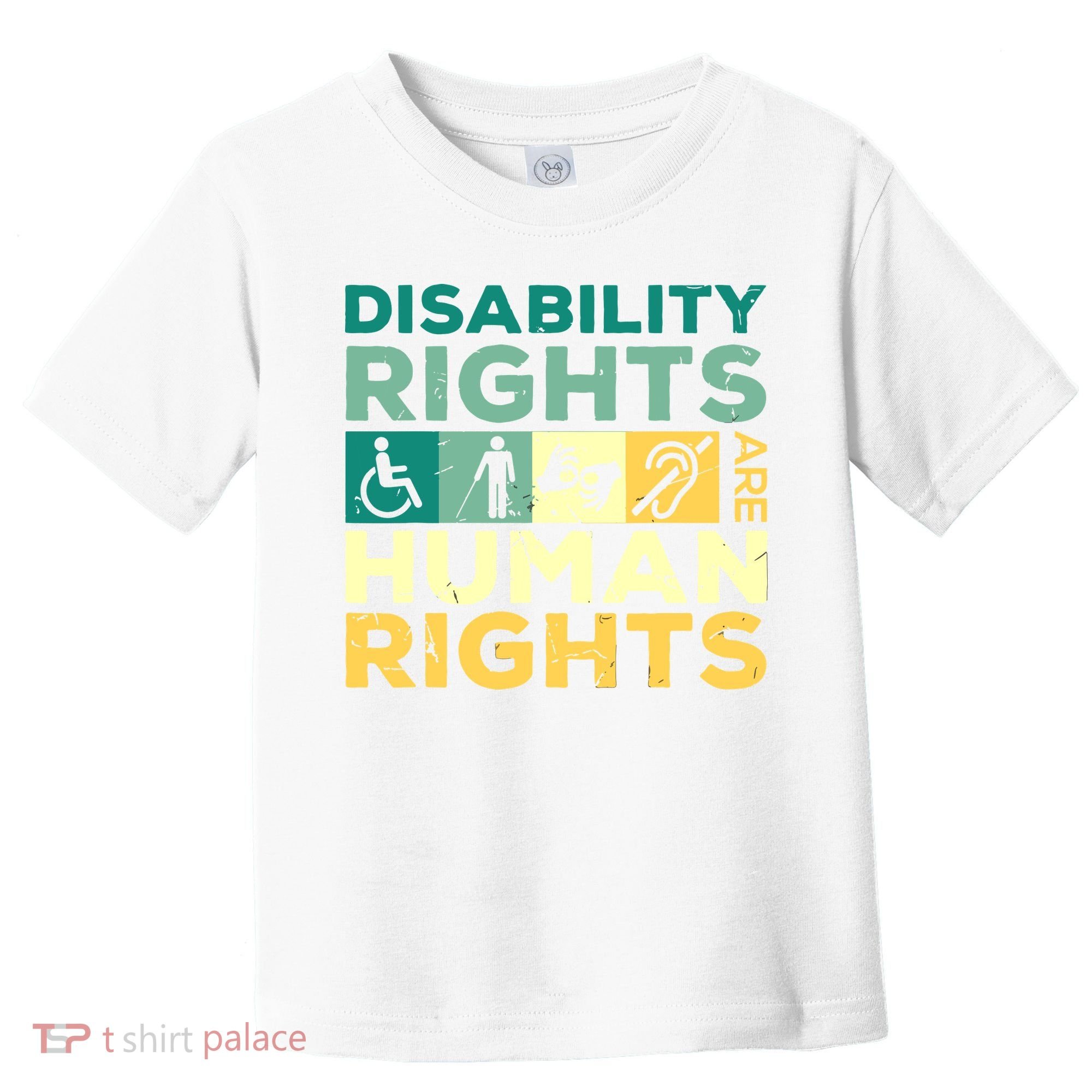 Cool Disability Rights Are Human Rights Support Caregivers Toddler T-Shirt