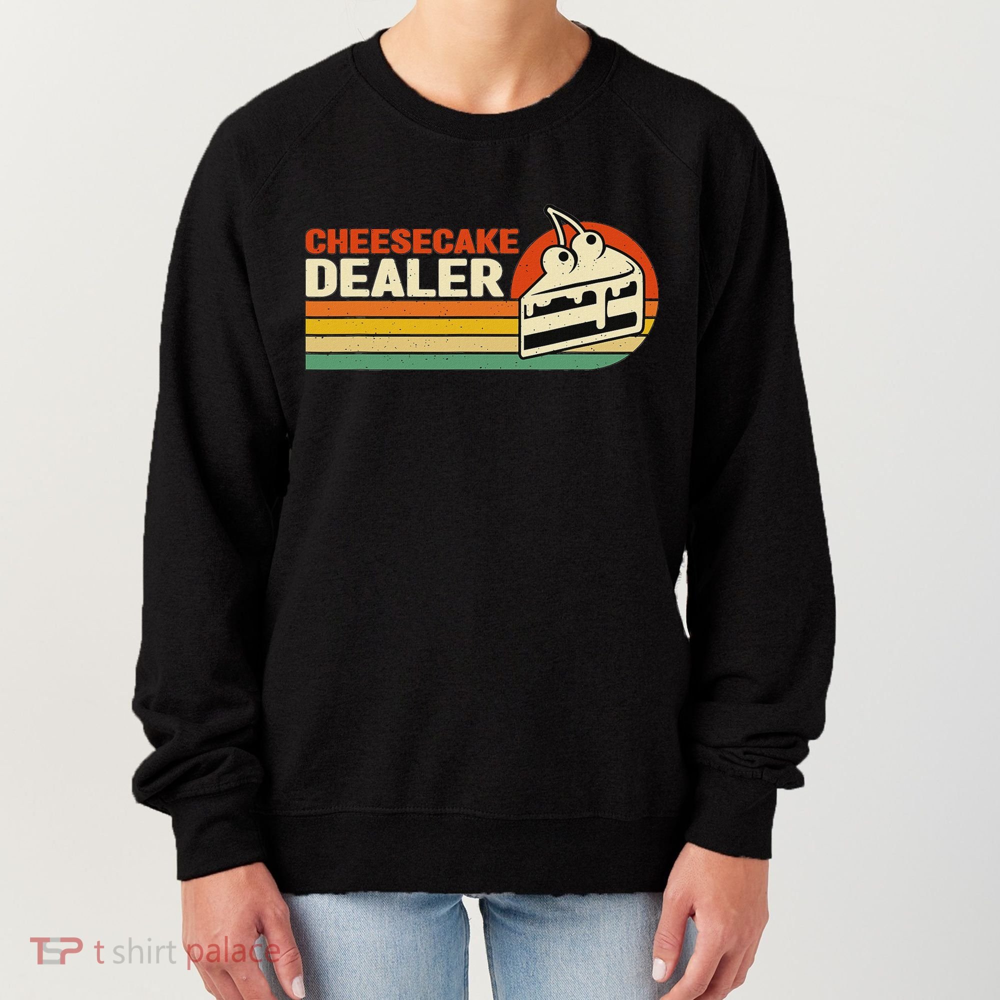 Cheesecake Dealer Retro Sweets Goodies Desserts Cheesecake Women's Sweatshirt