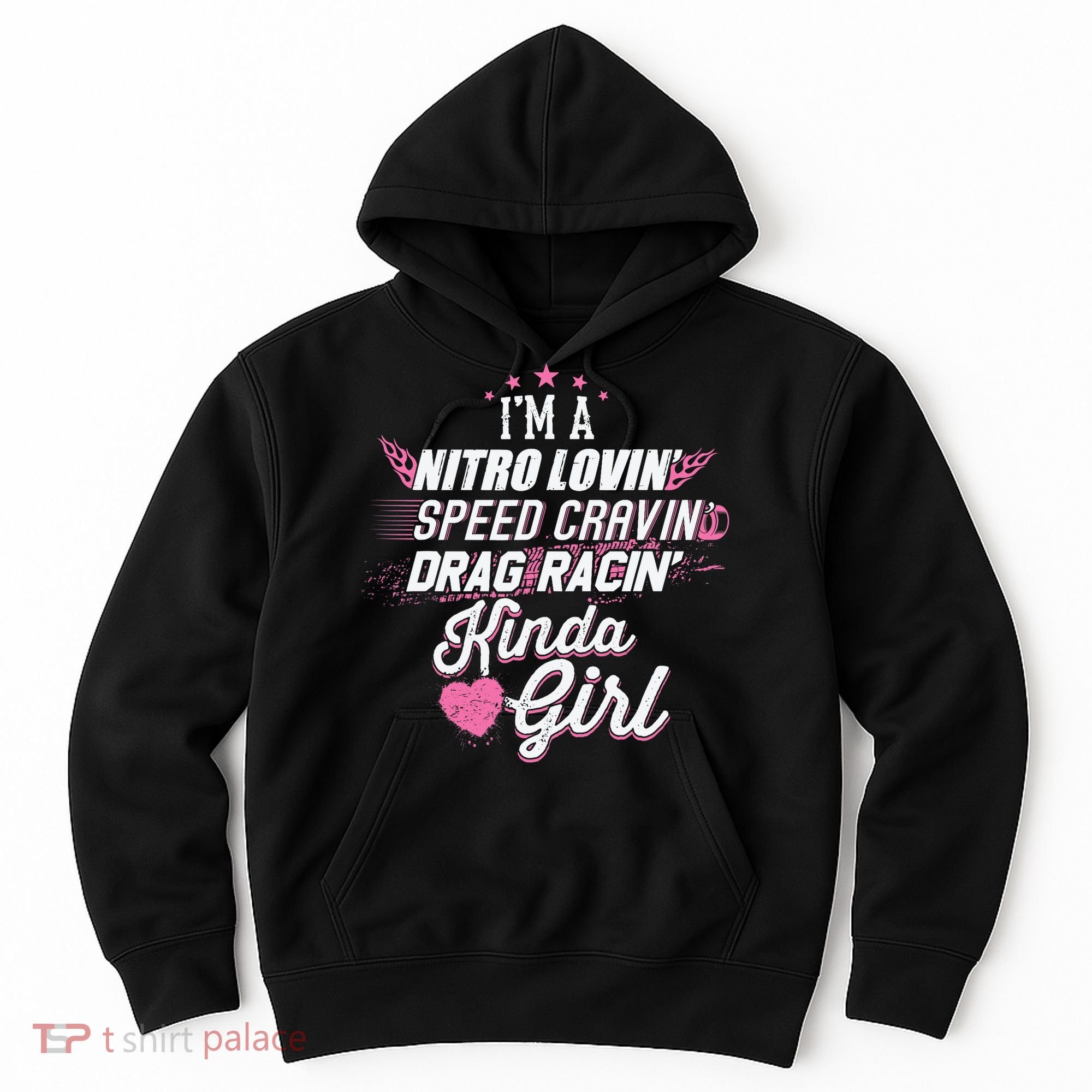 Cute Drag Racing Girl Nitro Lovin Speed Cravin Hoodie