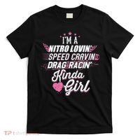 Cute Drag Racing Girl Nitro Lovin Speed Cravin T-Shirt thumb 0