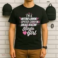 Cute Drag Racing Girl Nitro Lovin Speed Cravin T-Shirt thumb 6