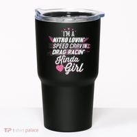 Cute Drag Racing Girl Nitro Lovin Speed Cravin Tumbler thumb 0