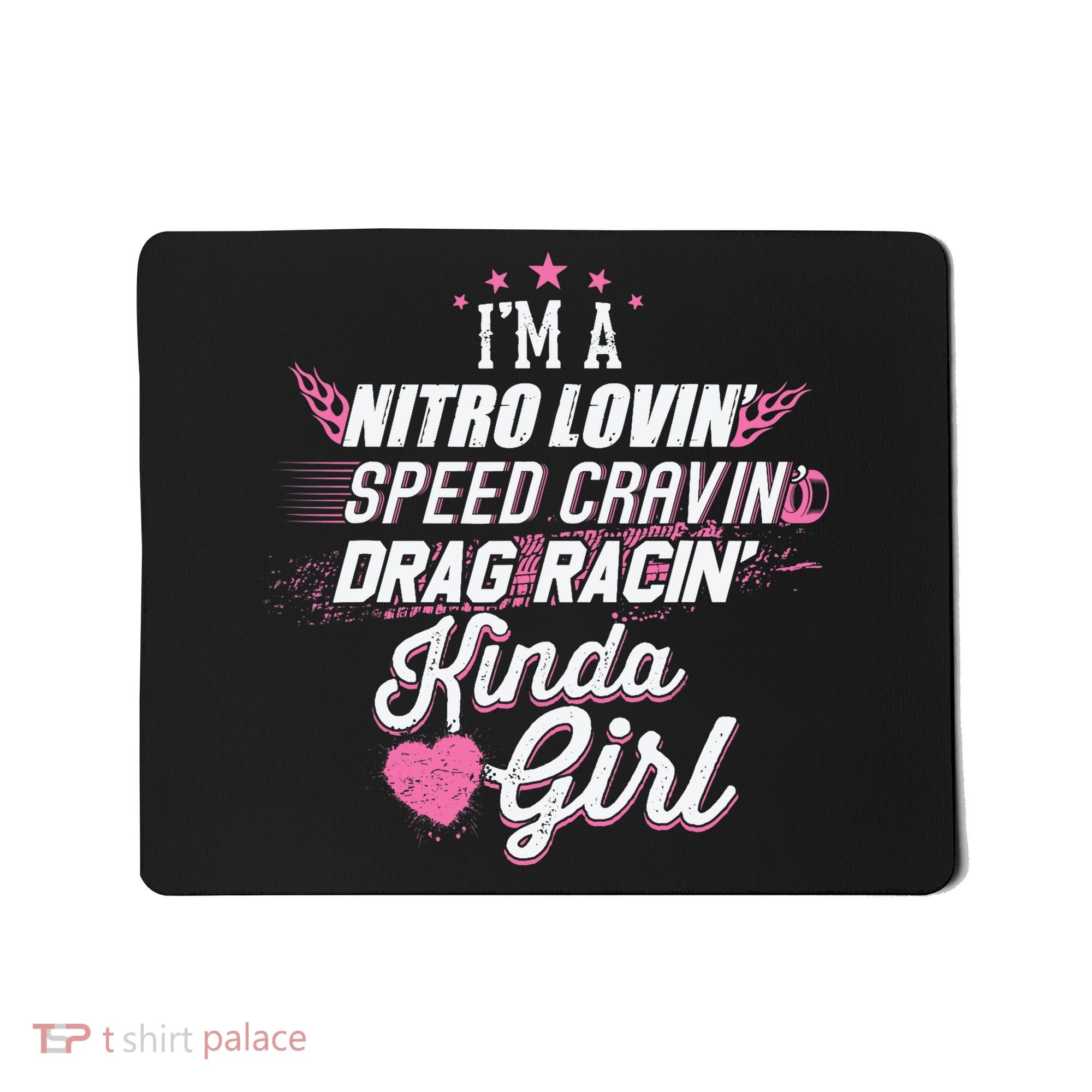 Cute Drag Racing Girl Nitro Lovin Speed Cravin Mousepad