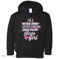 Cute Drag Racing Girl Nitro Lovin Speed Cravin Toddler Hoodie thumb 0