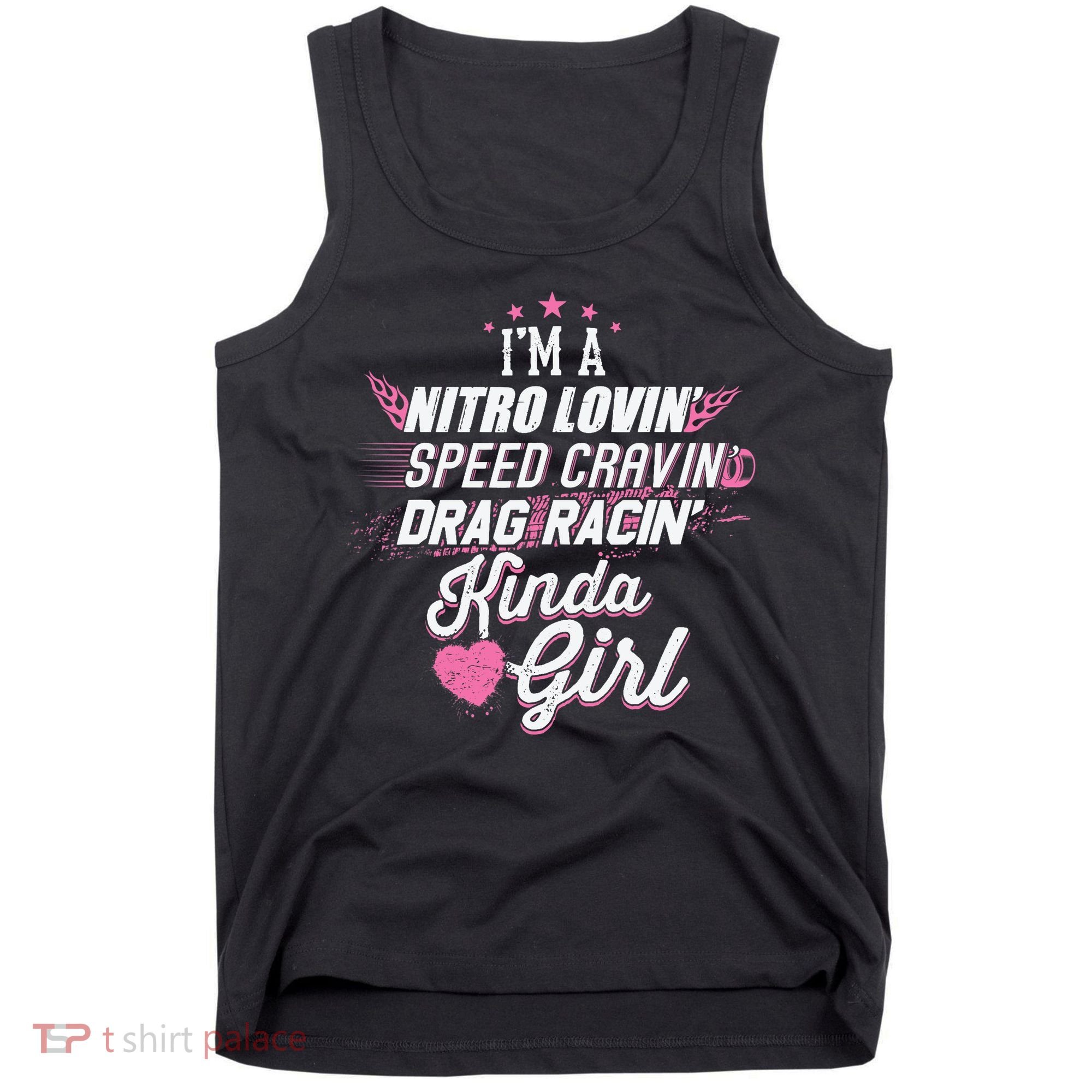 Cute Drag Racing Girl Nitro Lovin Speed Cravin Tank Top