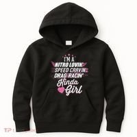 Cute Drag Racing Girl Nitro Lovin Speed Cravin Kids Hoodie thumb 0