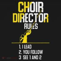 Choir Director Rules Choir Teacher Choir Director Button thumb 1