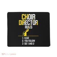 Choir Director Rules Choir Teacher Choir Director Mousepad thumb 0
