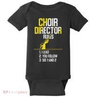 Choir Director Rules Choir Teacher Choir Director Baby Bodysuit thumb 0