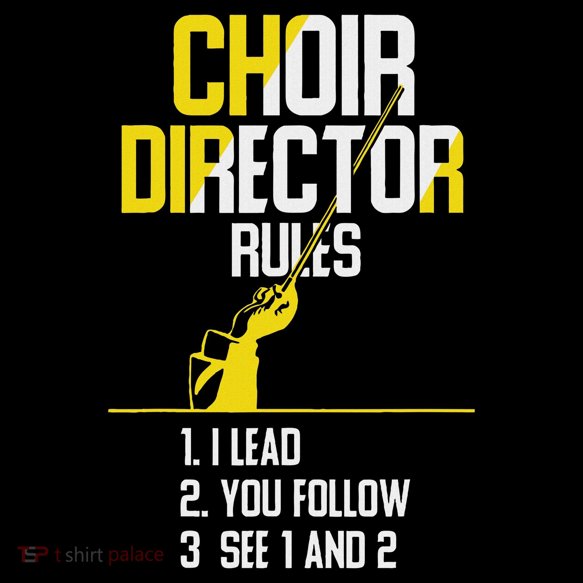 Choir Director Rules Choir Teacher Choir Director Baby Bodysuit