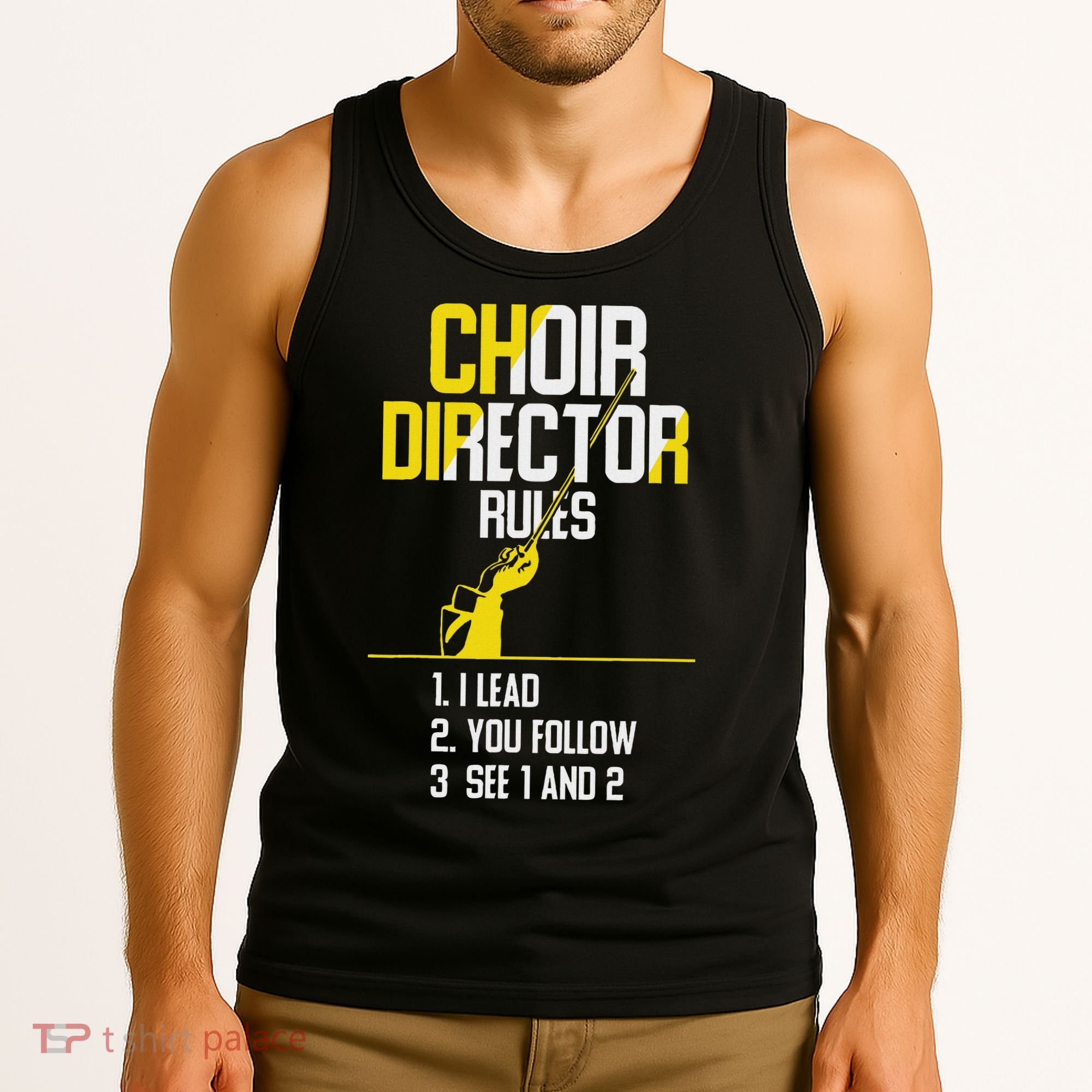 Choir Director Rules Choir Teacher Choir Director Tank Top