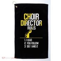 Choir Director Rules Choir Teacher Choir Director Golf Towel thumb 0
