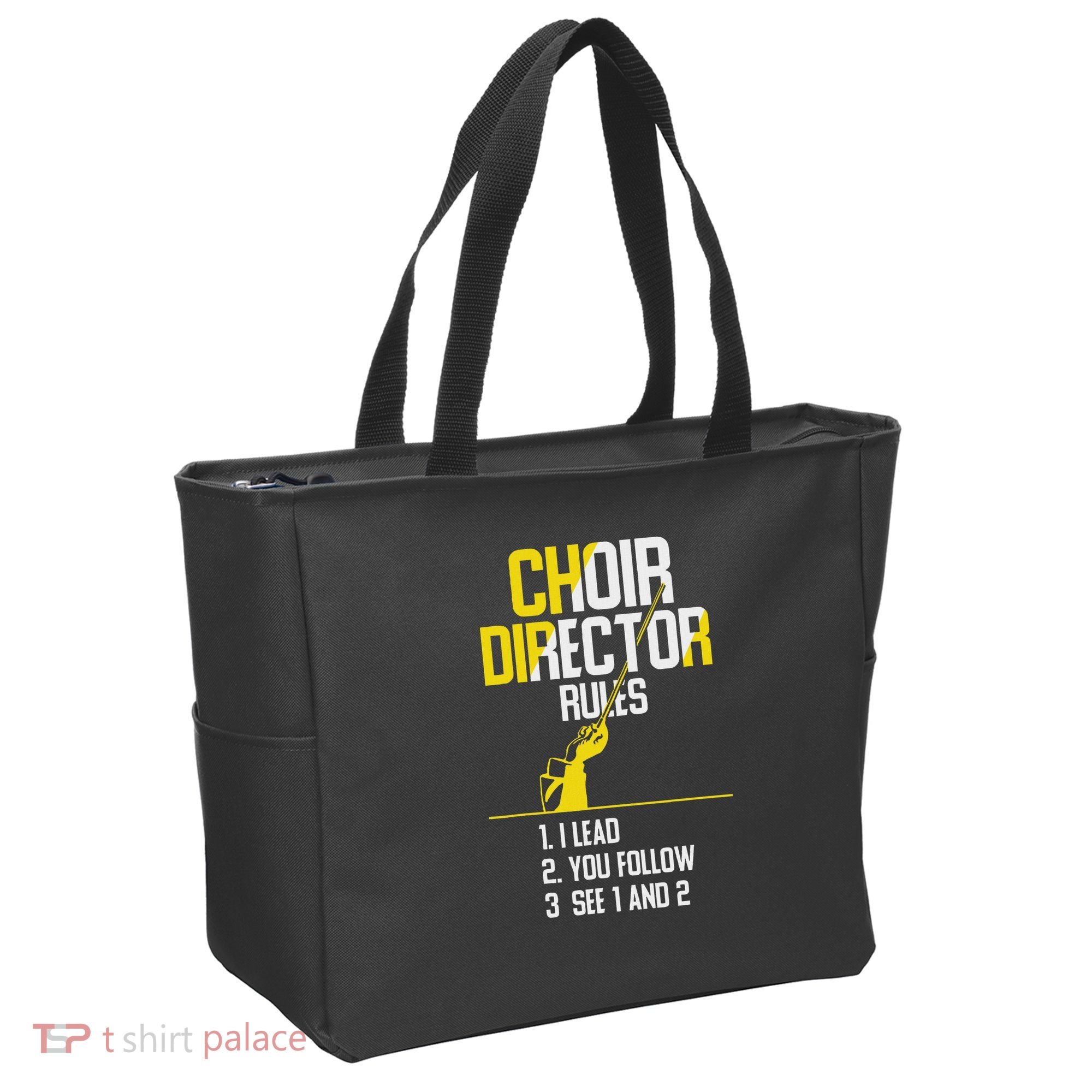 Choir Director Rules Choir Teacher Choir Director Tote Bag
