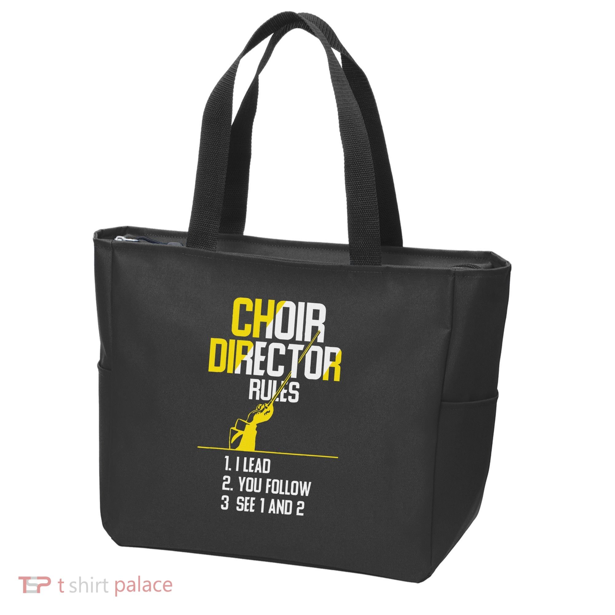 Choir Director Rules Choir Teacher Choir Director Tote Bag