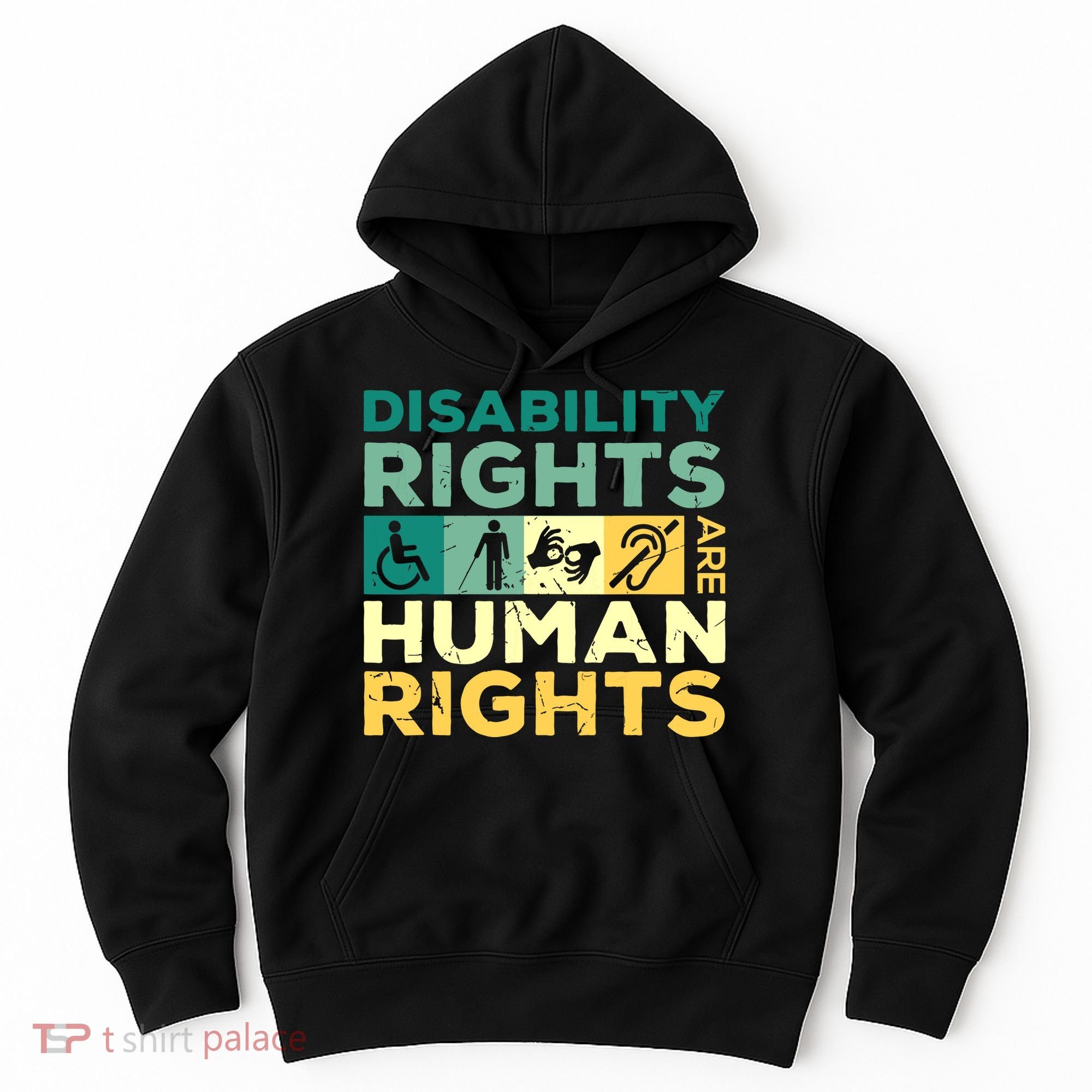 Cool Disability Rights Are Human Rights Support Caregivers Hoodie