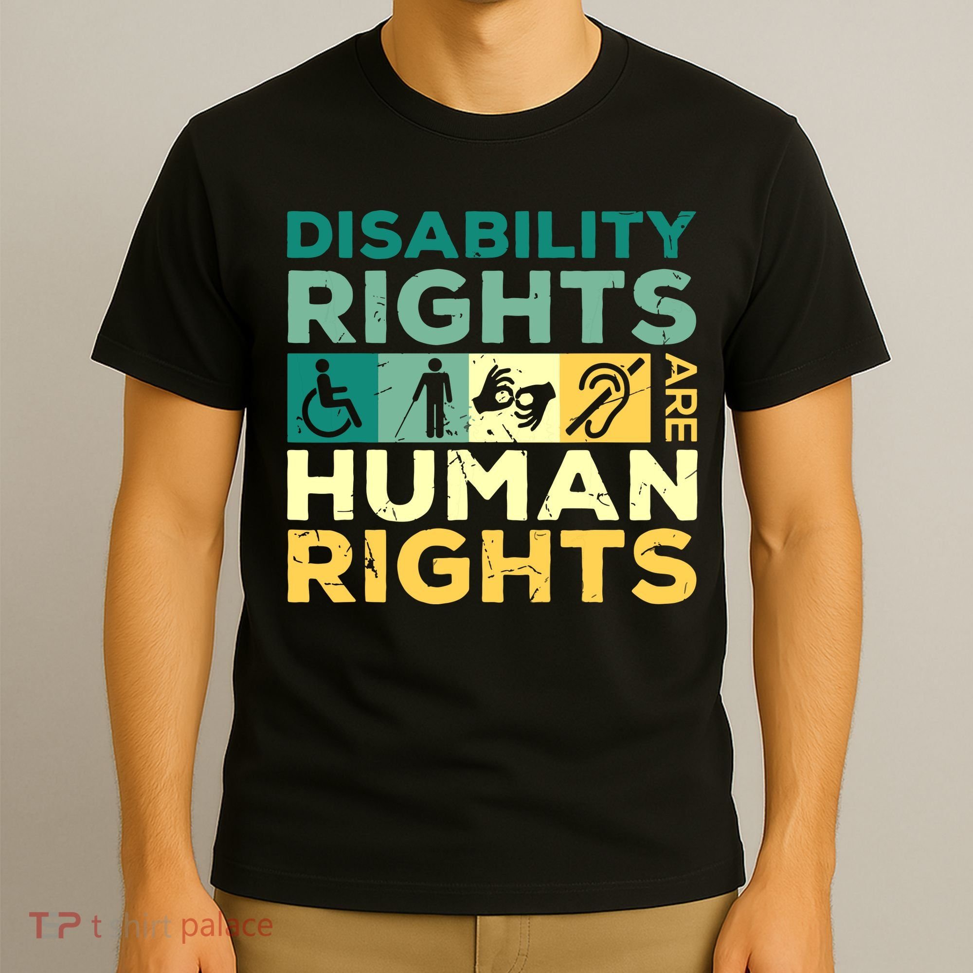 Cool Disability Rights Are Human Rights Support Caregivers T-Shirt