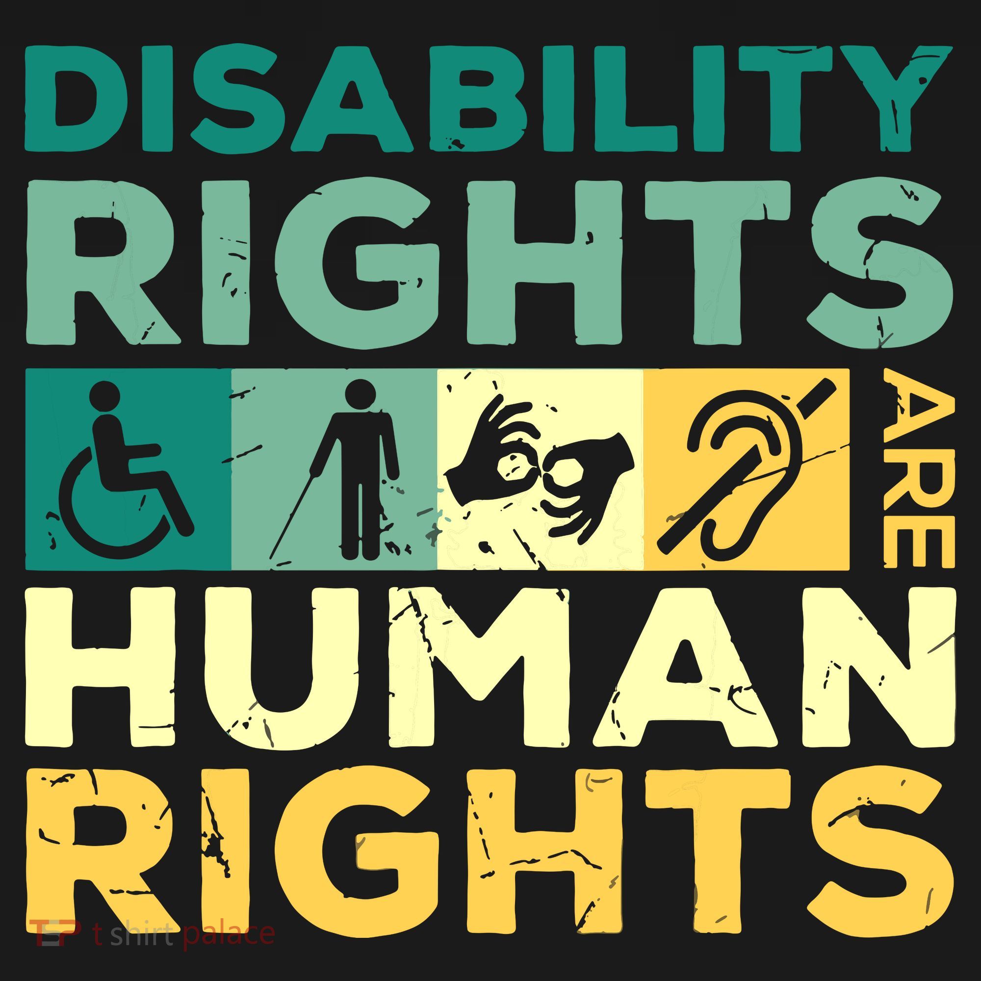 Cool Disability Rights Are Human Rights Support Caregivers T-Shirt