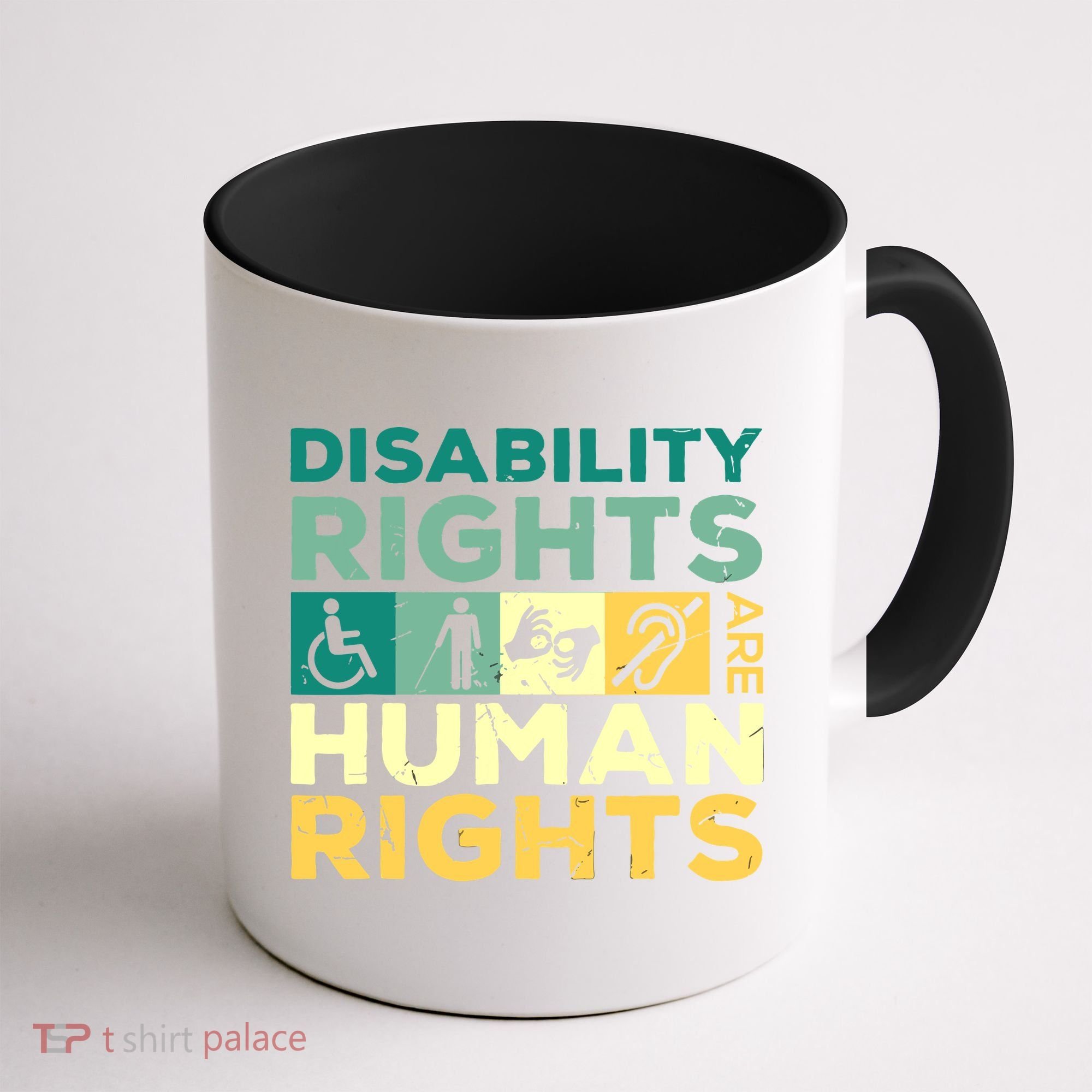 Cool Disability Rights Are Human Rights Support Caregivers Coffee Mug