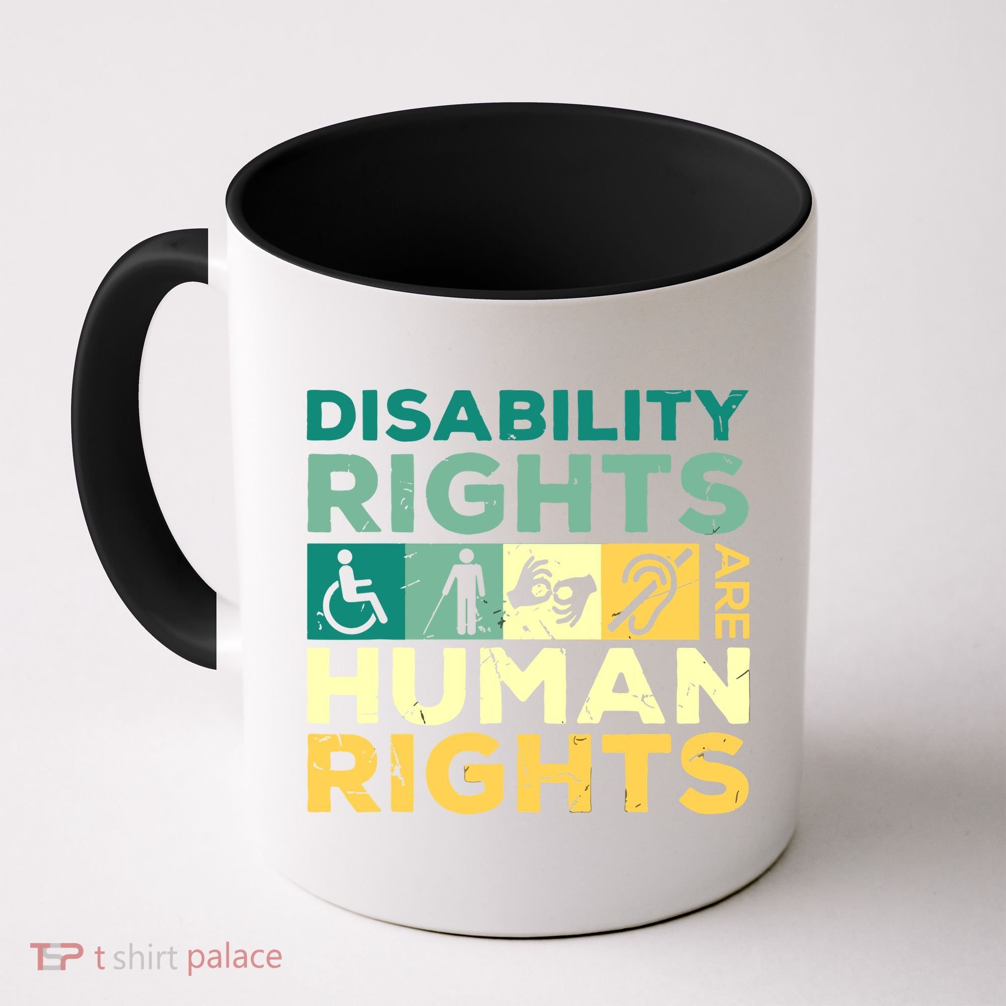 Cool Disability Rights Are Human Rights Support Caregivers Coffee Mug
