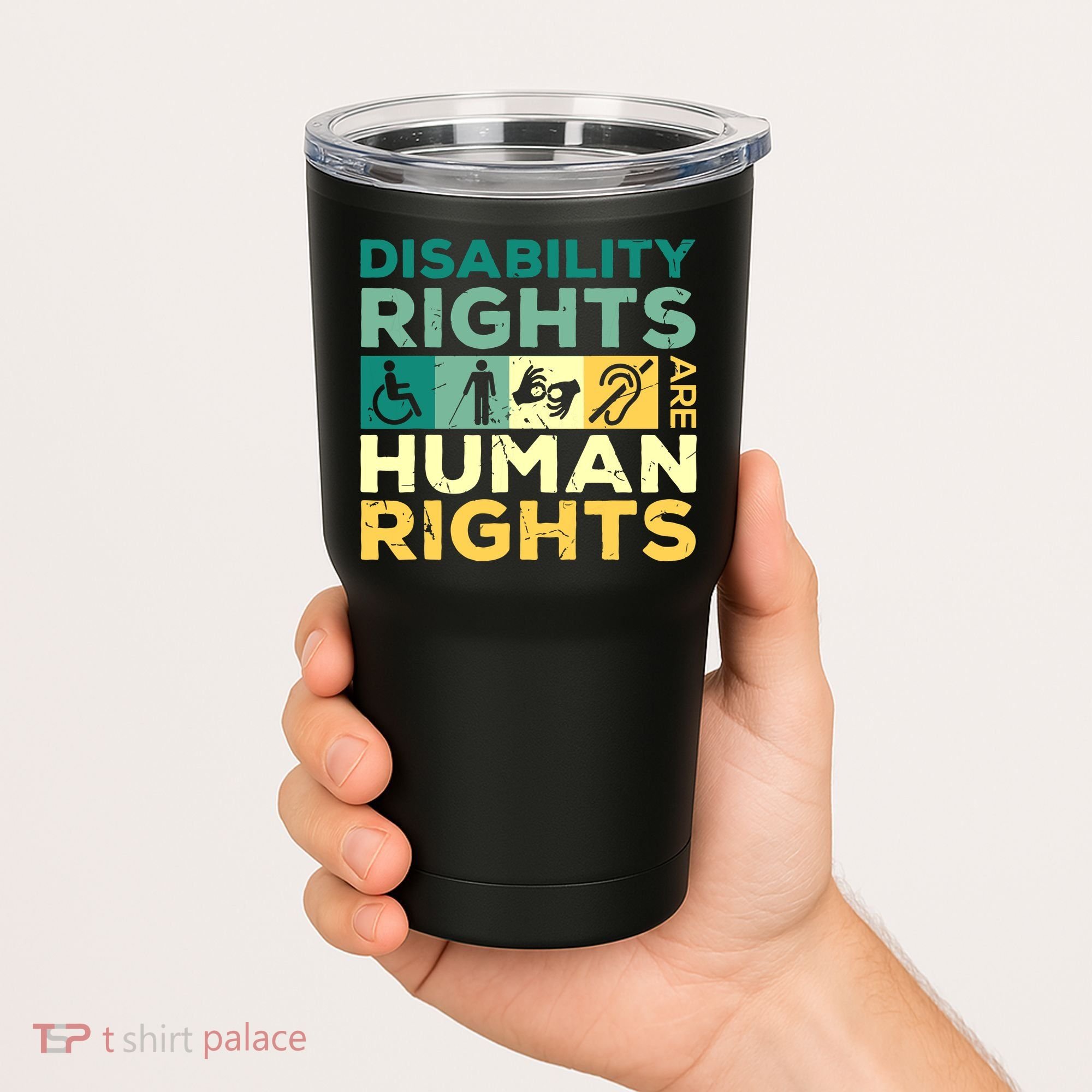 Cool Disability Rights Are Human Rights Support Caregivers Tumbler