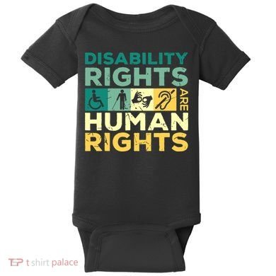 Cool Disability Rights Are Human Rights Support Caregivers Baby Bodysuit