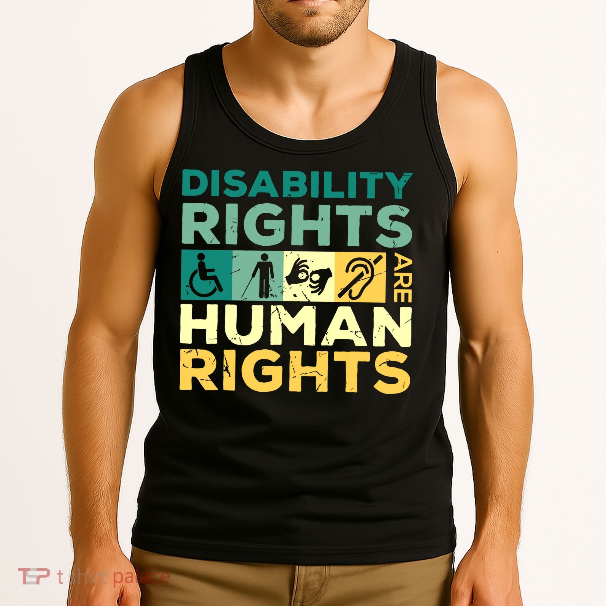 Cool Disability Rights Are Human Rights Support Caregivers Tank Top
