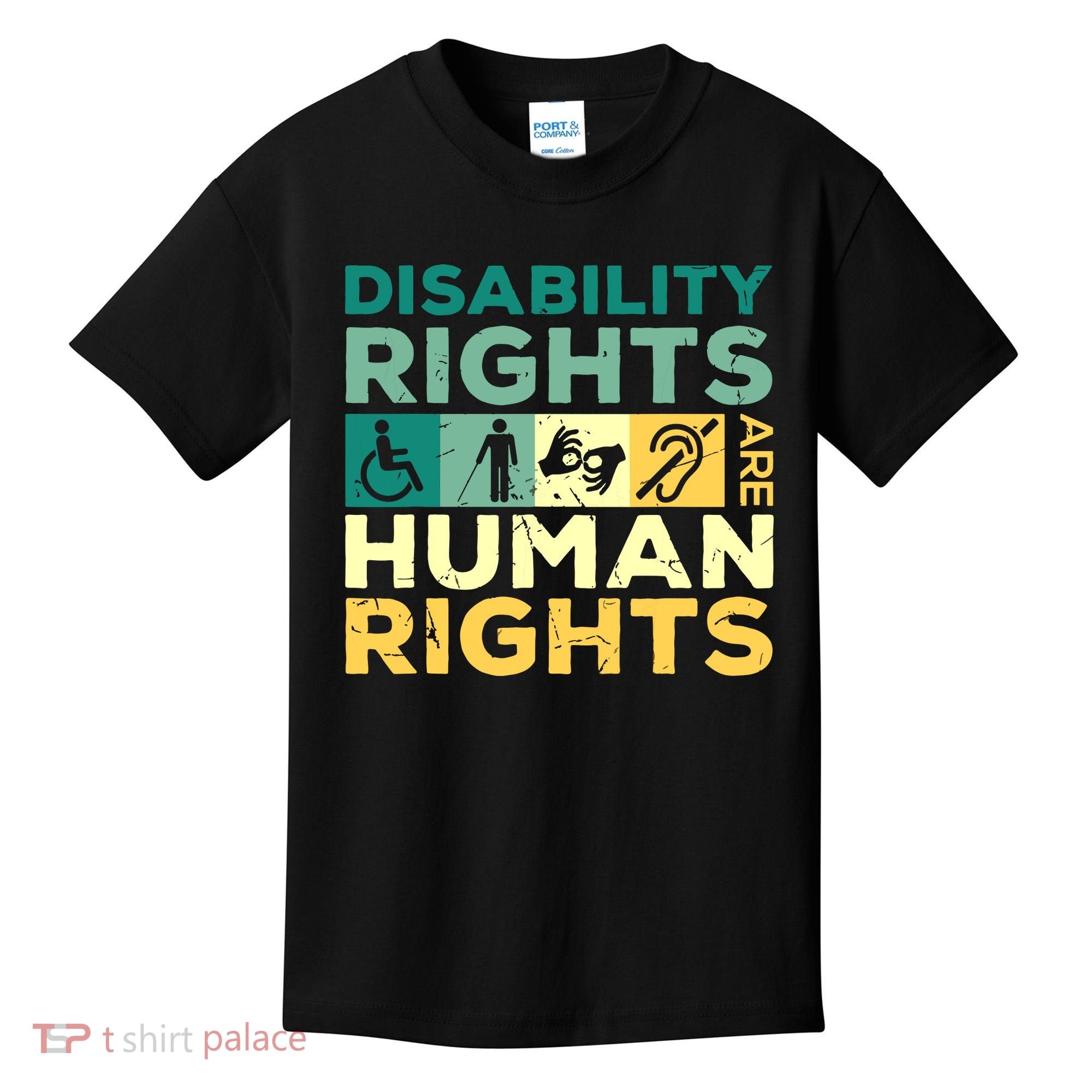 Cool Disability Rights Are Human Rights Support Caregivers Kids T-Shirt