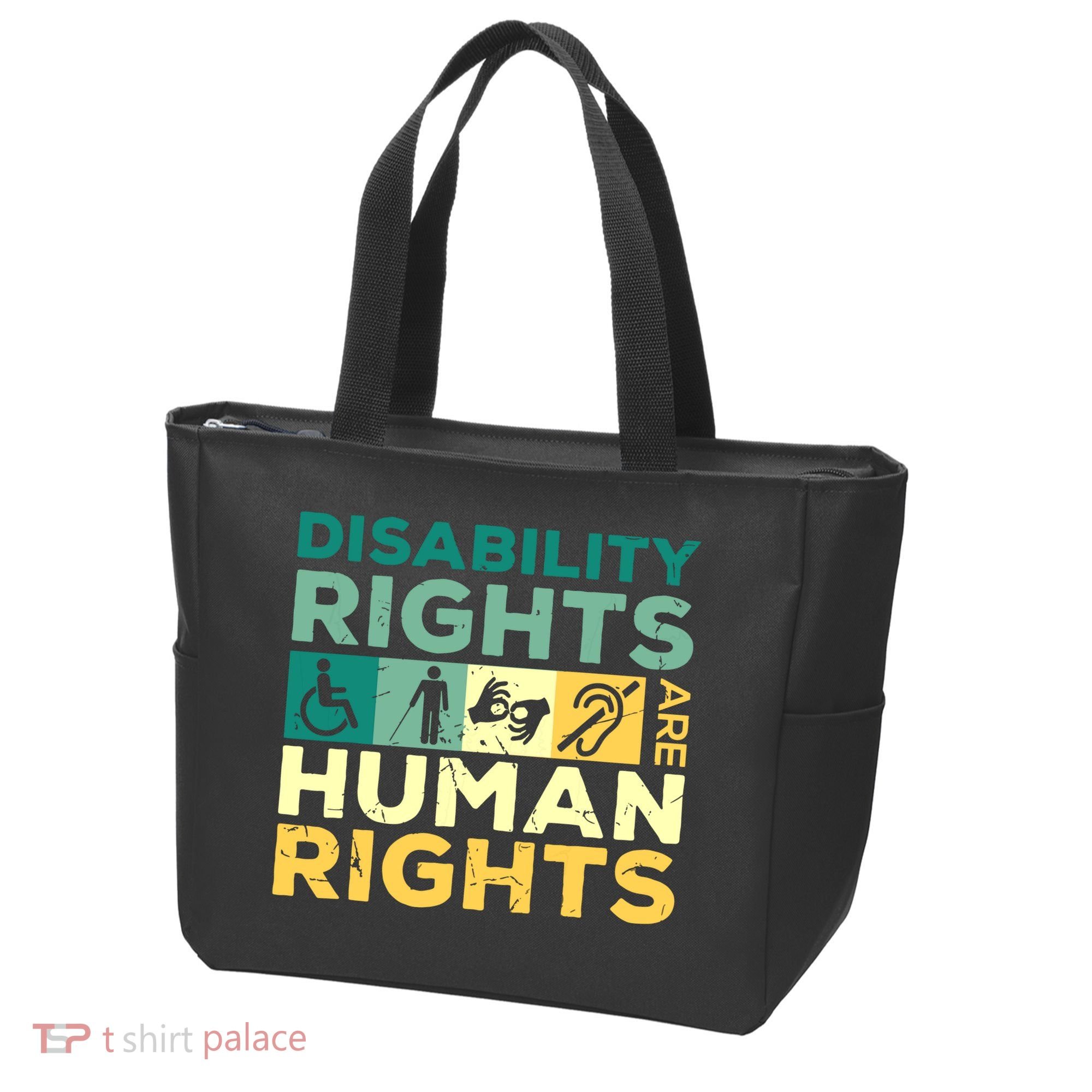 Cool Disability Rights Are Human Rights Support Caregivers Tote Bag