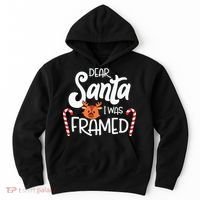 Christmas Dear Santa I Was Framed Xmas Holiday Hoodie thumb 0