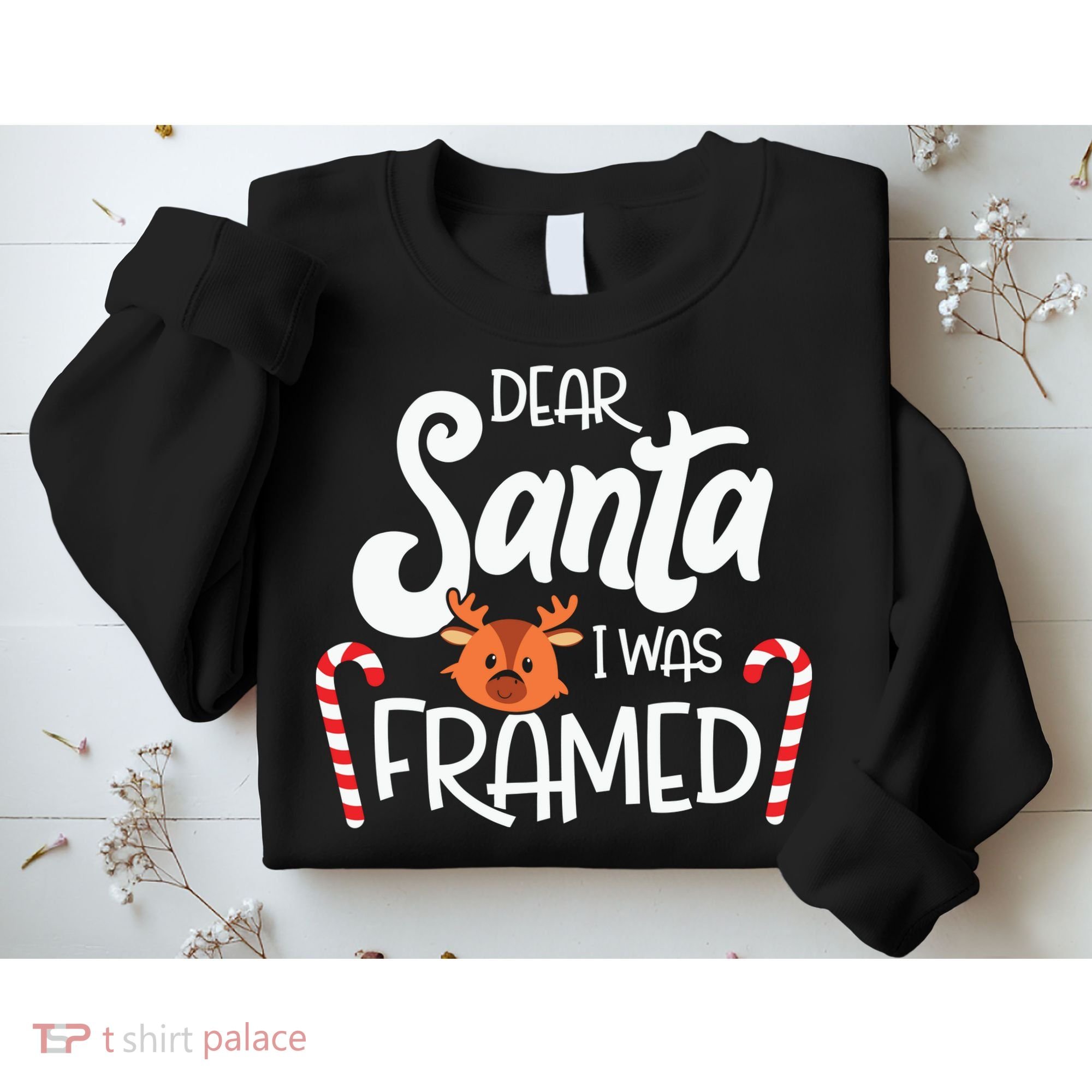 Christmas Dear Santa I Was Framed Xmas Holiday Sweatshirt